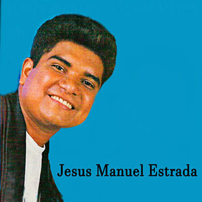 Jesús Manuel Estrada