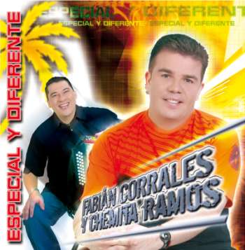 Fabian Corrales y 'Chemita' Ramos: 'Especial Y Difirente