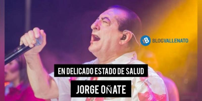 En Grave Estado De Salud Se Encuentra Jorge Oñate