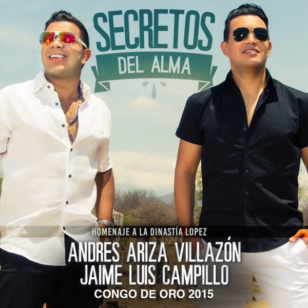 Andrés y Jaime Presentan - Secretos del alma