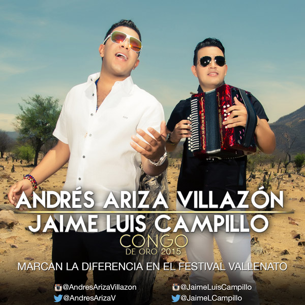 Andrés Ariza Villazón y Jaime Luís Campillo, marcan la diferencia en el Festival Vallenato