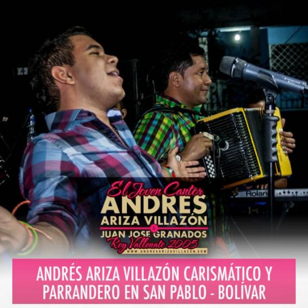 Andres Ariza Villazon carismatico y parrandero
