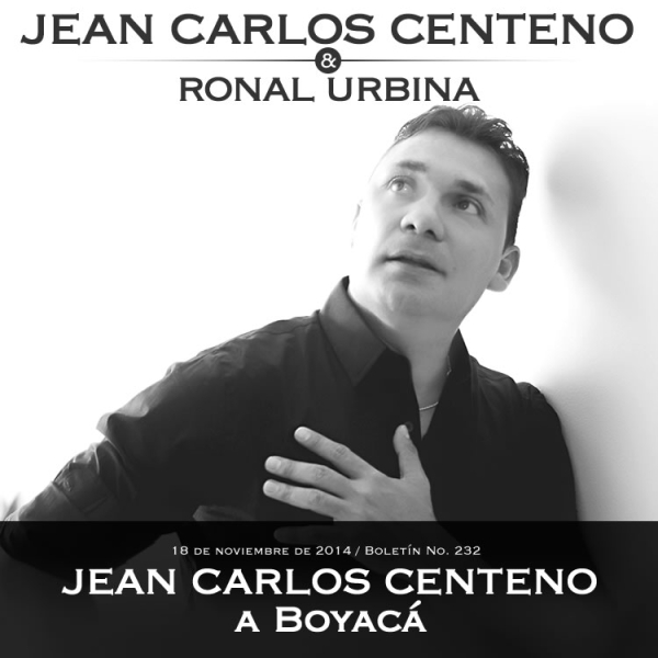 JEAN CARLOS CENTENO a Boyacá