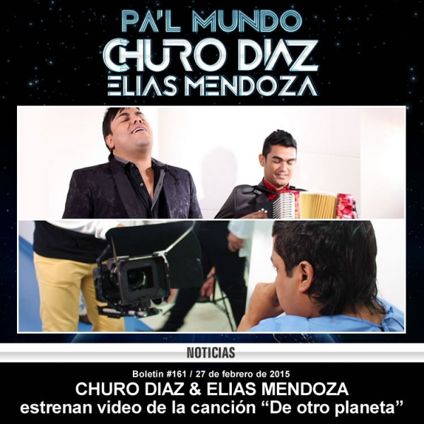 Churo Diaz & Elias Mendoza estrenan video 