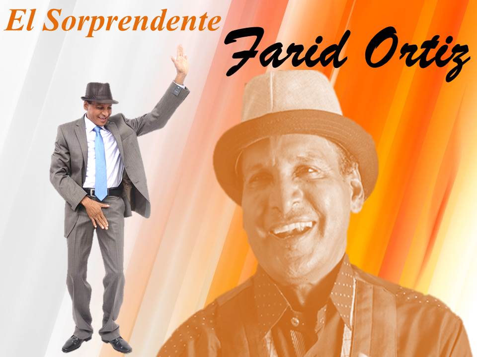 El Sorprendente Farid Ortiz