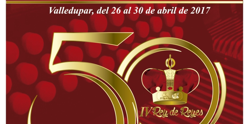 Programación Oficial Del 50 Festival De La Leyenda Vallenata Iv Rey De Reyes