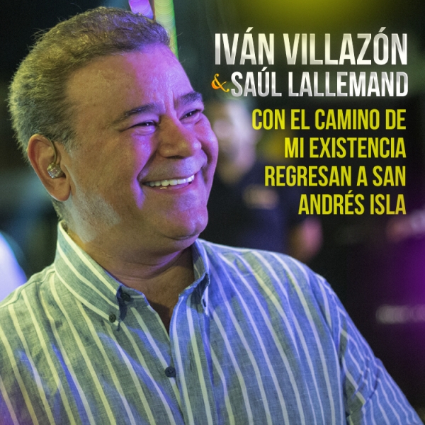 Iván Villazón y Saúl Lallemand regresan a San Andres