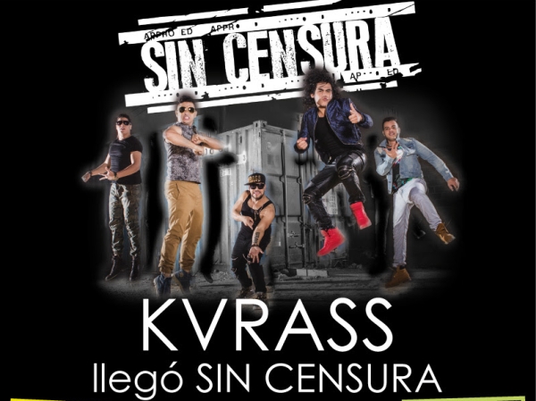 KVRASS llego SIN CENSURA
