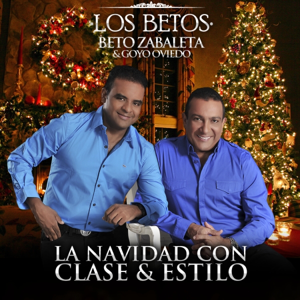 Los Betos la navidad con clase & estilo