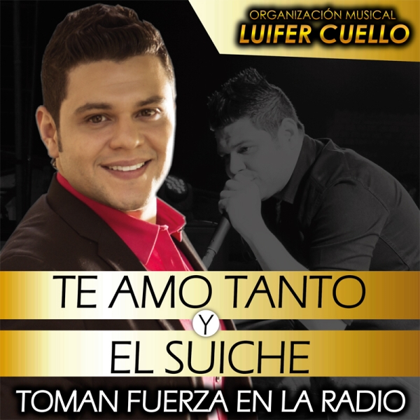 Te amo tanto y el Suiche toman fuerza en la radio