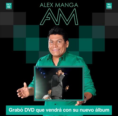 ALEX MANGA grabo DVD 