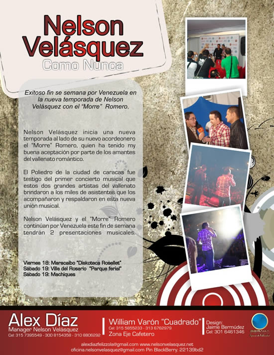 Exitoso fin se semana por Venezuela en la nueva temporada de Nelson Velásquez con el Morre Romero 