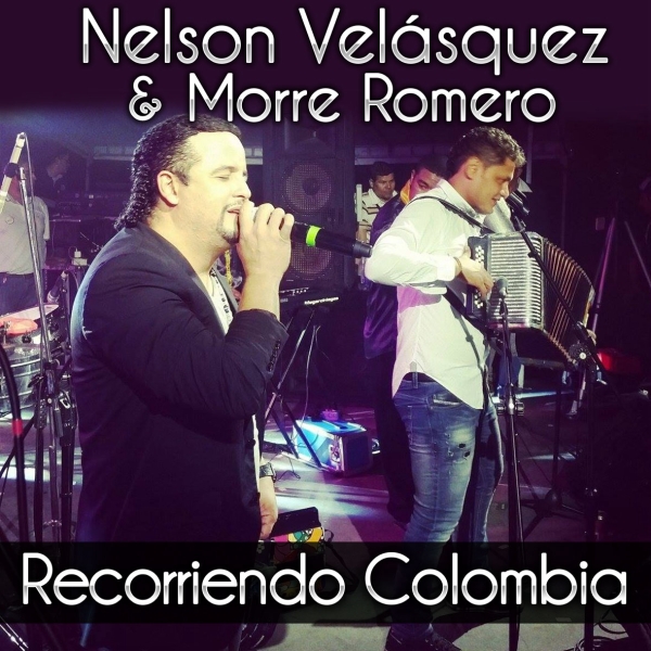 Nelson Velasquez & Morre Romero recorriendo Colombia