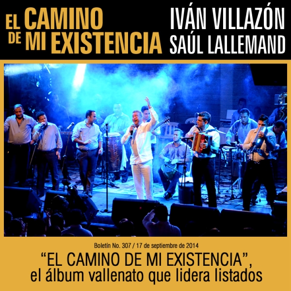 EL CAMINO DE MI EXISTENCIA el album vallenato que lidera listados